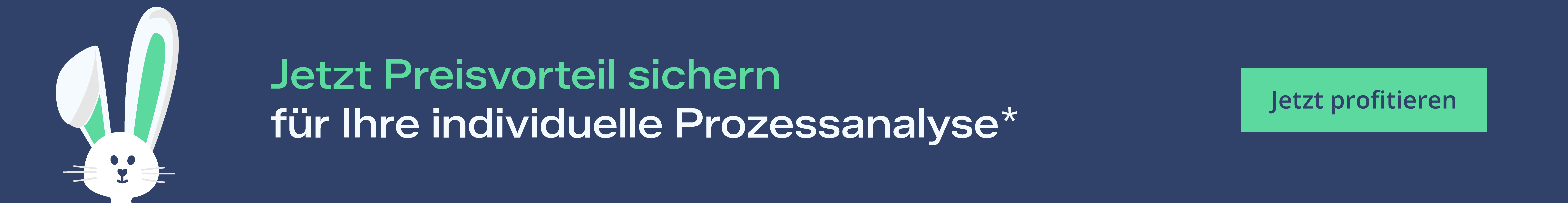 Osteraktion-FlexiFlow_Website-Banner-schlank.png Osteraktion "Preisvorteil sichern für Ihre individuelle Prozessanalyse*"